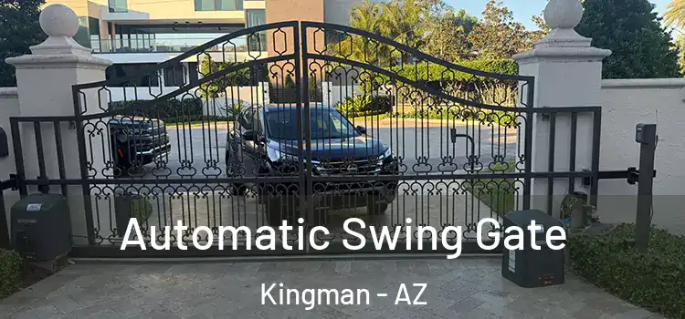  Automatic Swing Gate Kingman - AZ