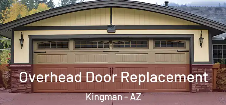  Overhead Door Replacement Kingman - AZ