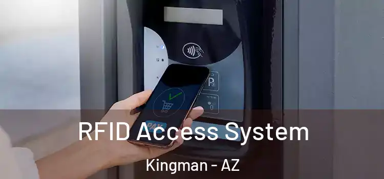  RFID Access System Kingman - AZ