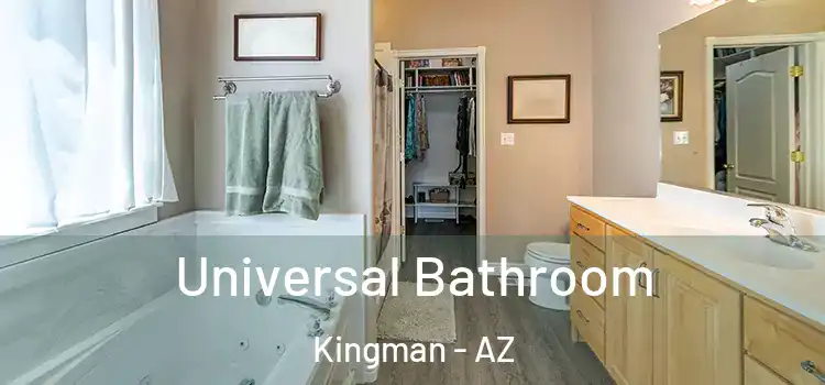  Universal Bathroom Kingman - AZ